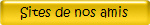Sites de nos amis